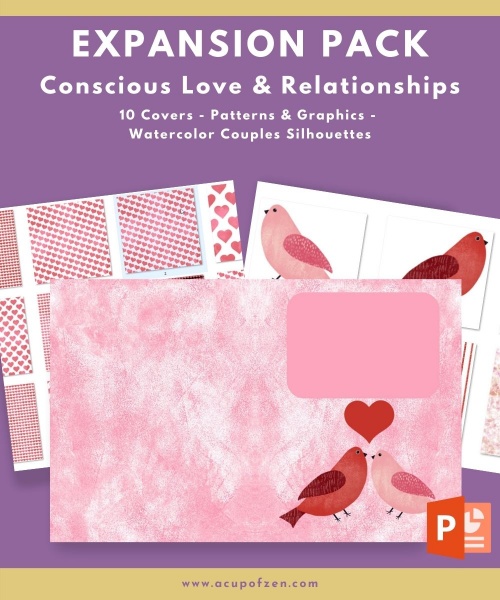 Conscious Love & Relationships Expansion Pack