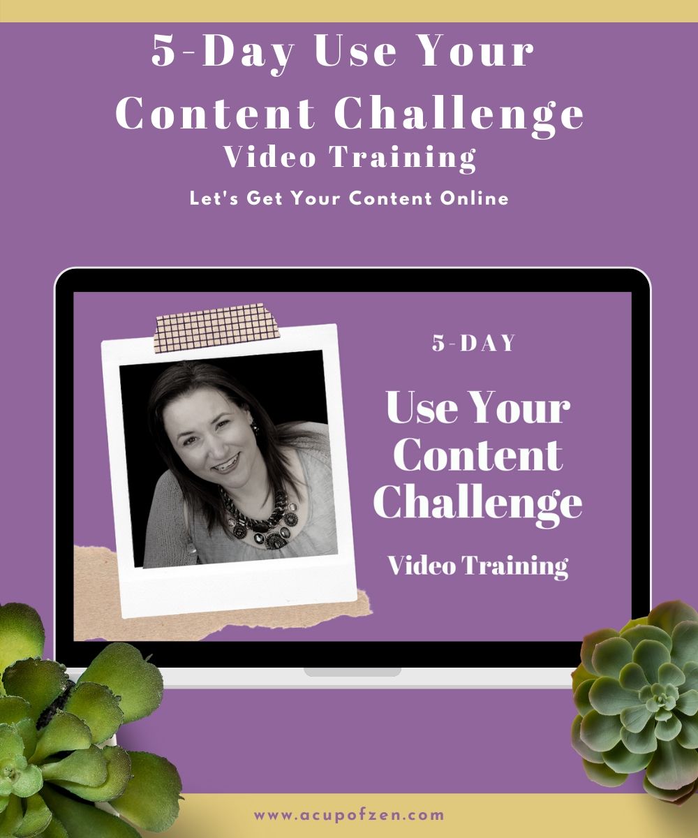 5 Day Use Your Content Challenge
