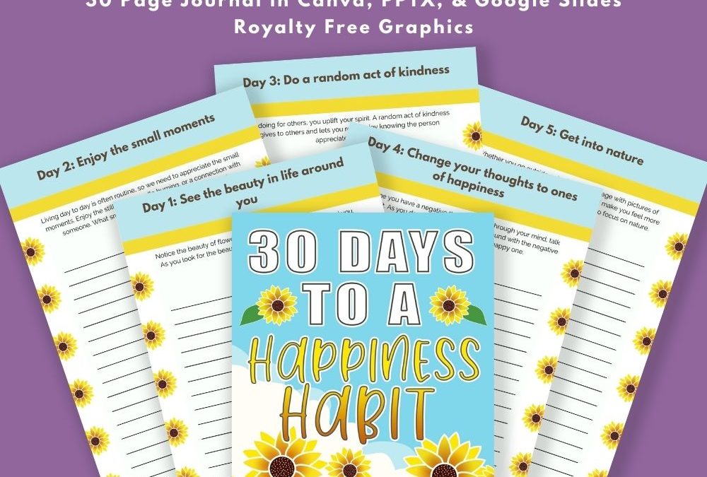 30 Days to a Happiness Habit