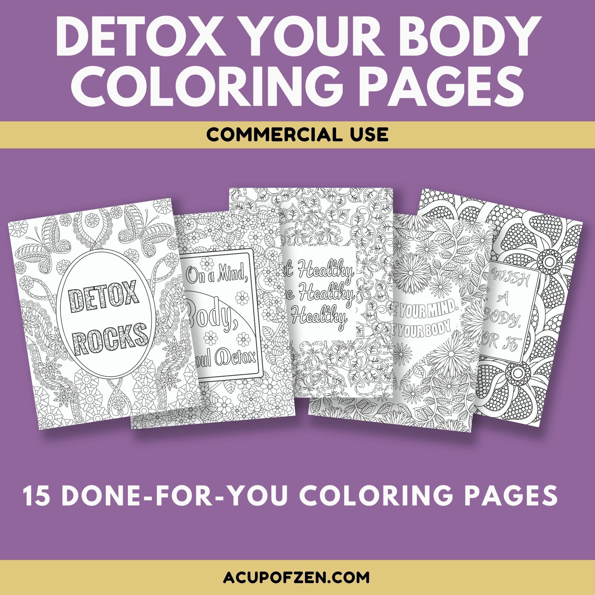 Detox Your Body Coloring Pages with Quotes