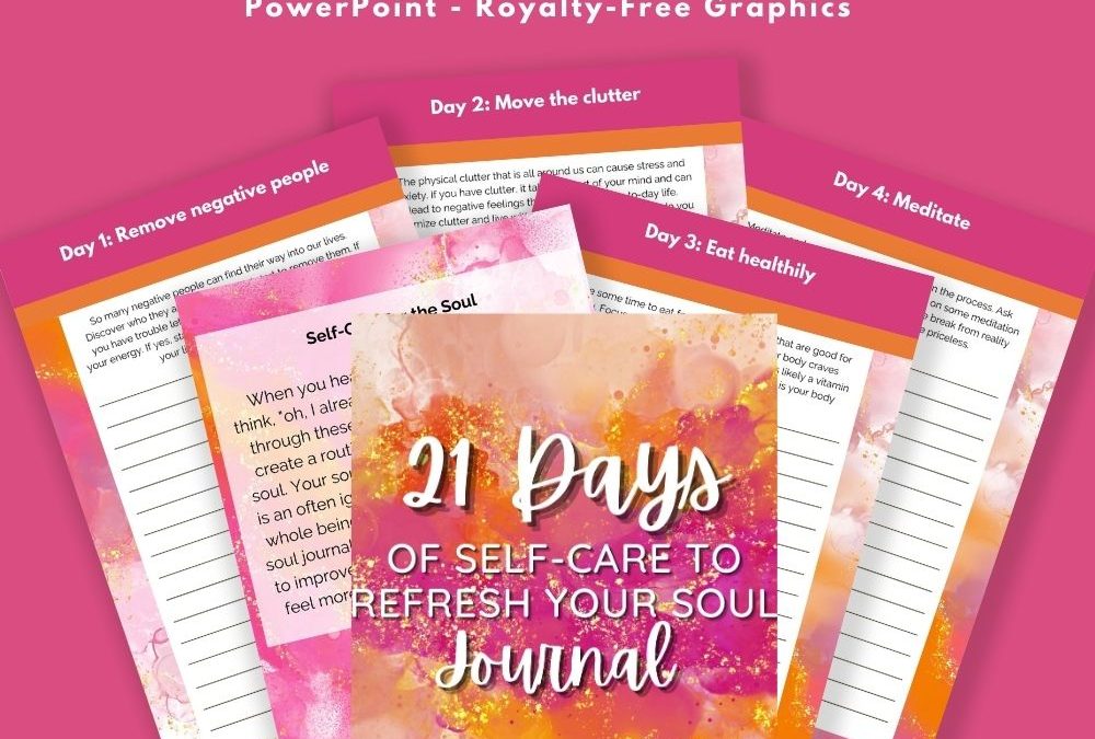 21 Days of Self Care to Refresh Your Soul Journal