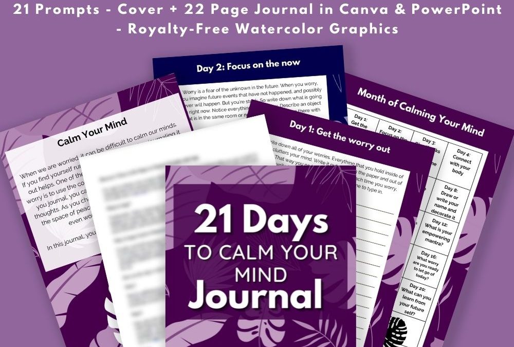 21 Days to Calm Your Mind Journal