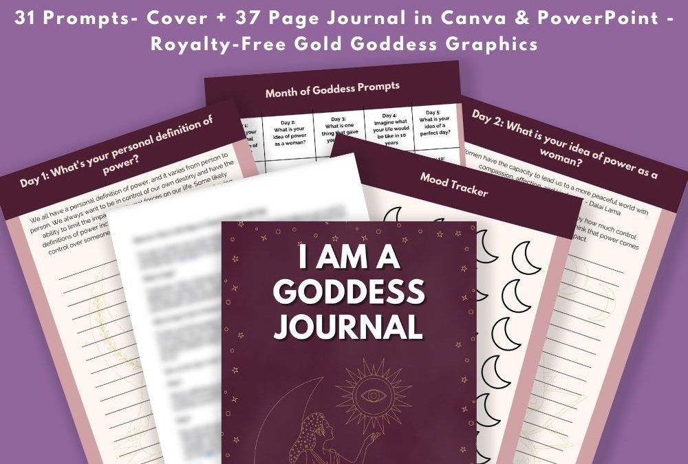 I Am a Goddess Journal