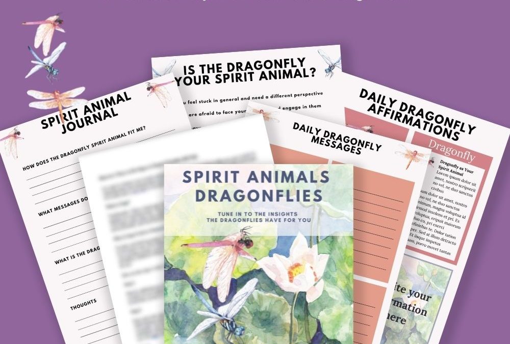 Spirit Animals – Dragonflies