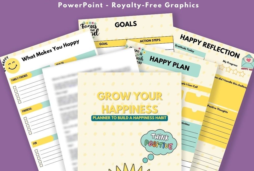 Grow Your Happiness Planner to Build a Happiness Habit