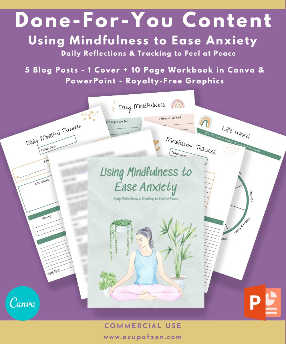 Use Mindfulness to Ease Anxiety