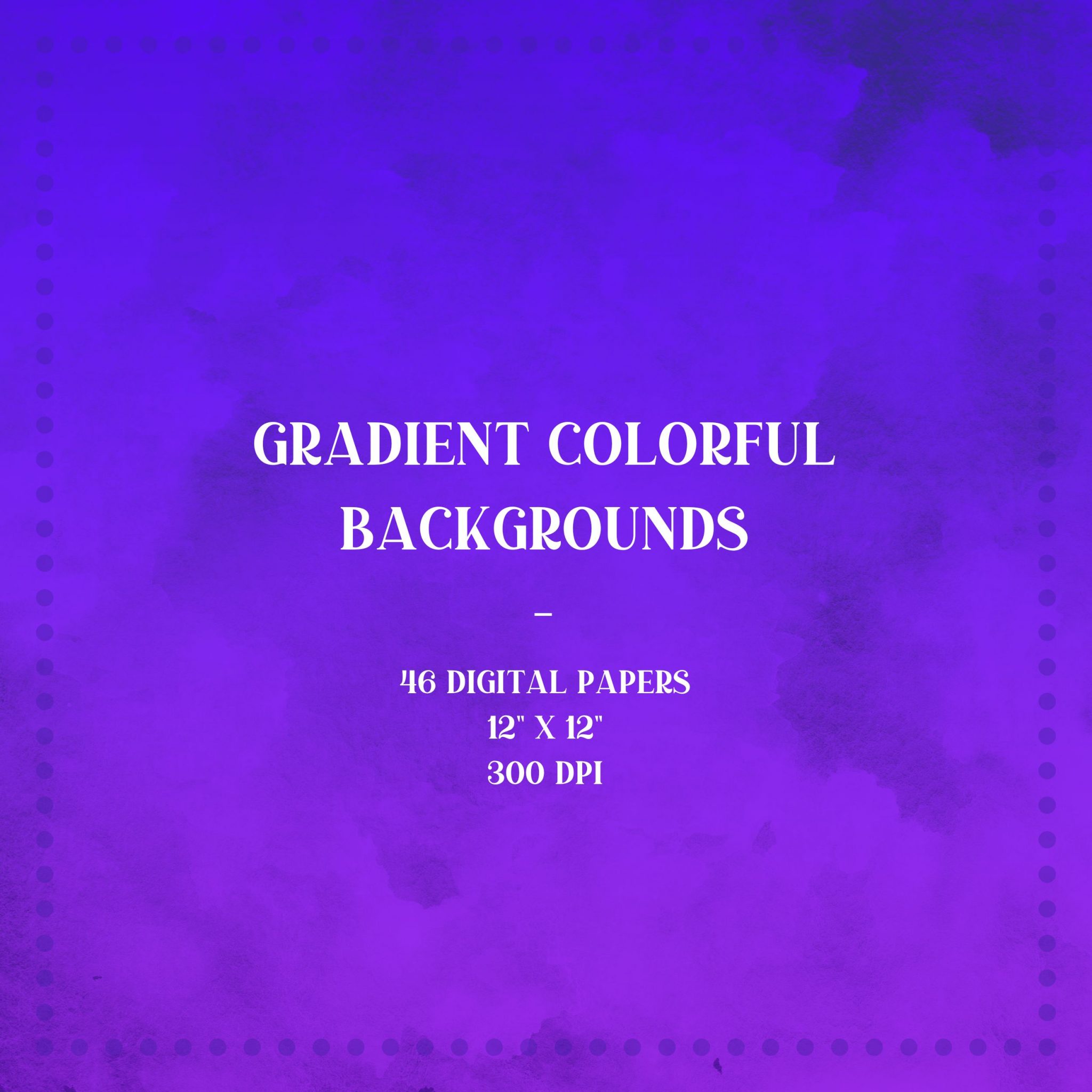 Gradient Colorful Backgrounds Digital Paper