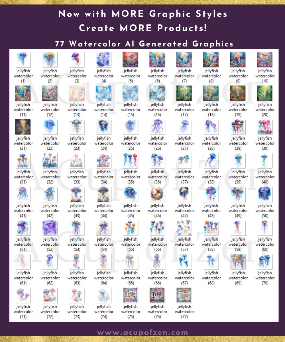 Poster displaying 77 watercolor AI-generated graphics of jellyfish. The top text reads, "Now with MORE Graphic Styles Create MORE Products!" and "77 Watercolor AI Generated Graphics.